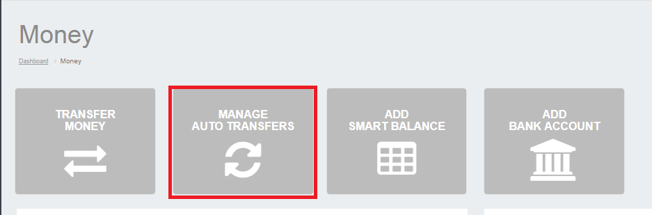 Click on Manage Auto Transfer to set up your automatic transfers.